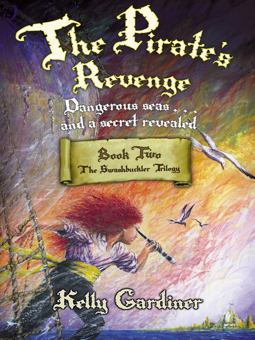 Title details for The Pirate's Revenge by Kelly Gardiner - Available
